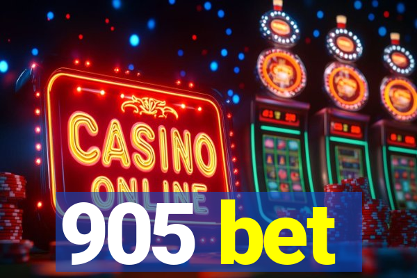 905 bet